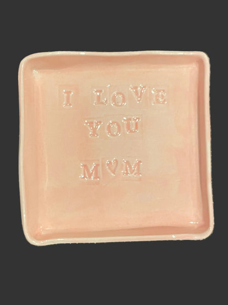 I LOVE YOU MOM Square Jewelry Dish / Catch-All