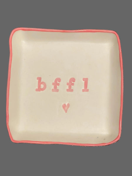 bffl (best friend for life) Square Jewelry Dish / Catch-All